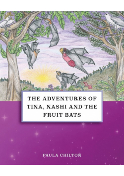 The Adventures of Tina, Nashi and the Fruit Bats