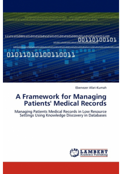 A Framework for Managing Patients' Medical Records
