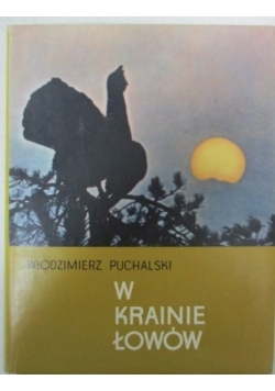 W krainie łowów