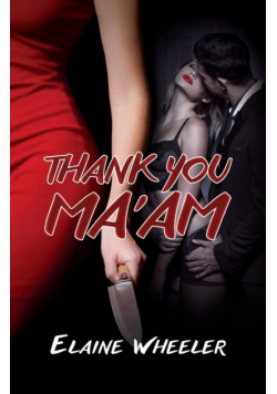 Thank You Ma'am