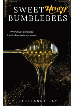 Sweet Honey Bumblebees
