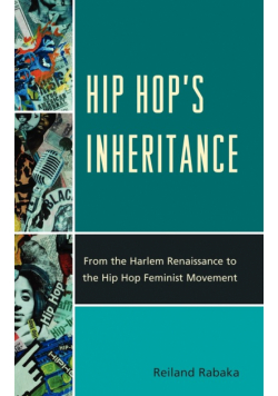 Hip Hop's Inheritance