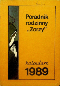 Poradnik rodzinny Zorzy kalendarz 1989