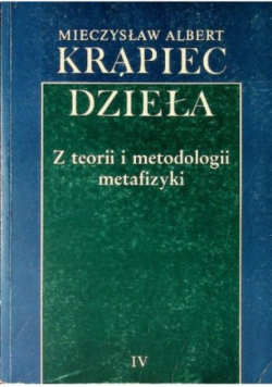 Krąpiec Dzieła Z teorii i metodologii metafizyki