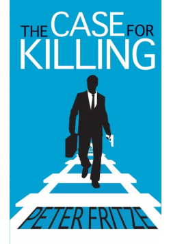 The Case for Killing
