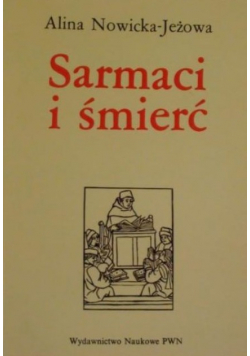 Sarmaci i śmierć o staropolskiej poezji żałobnej