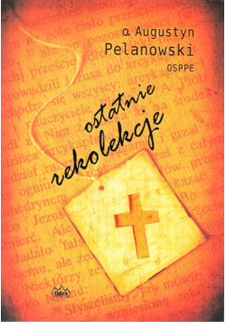 Ostatnie rekolekcje