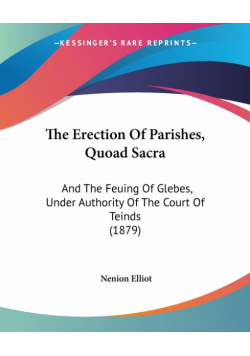 The Erection Of Parishes, Quoad Sacra