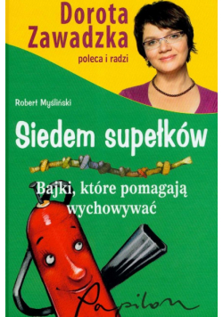 Siedem supełków Bajki które pomagają wychowywać