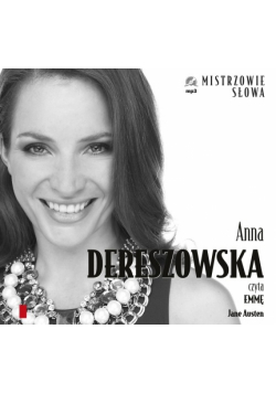 Anna Dereszowska czyta Emmę, Audiobook