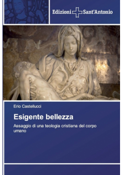 Esigente bellezza