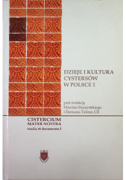 Dzieje i kultura Cystersów w Polsce 1