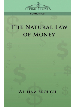 The Natural Law of Money