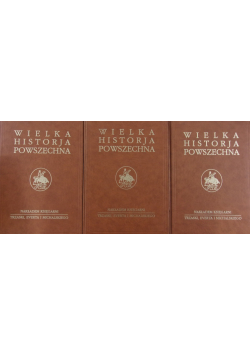 Wielka Historja Powszechna Tom III Część 1 do 3