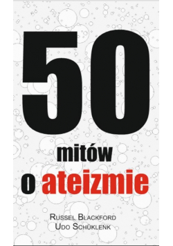 50 mitów o ateizmie