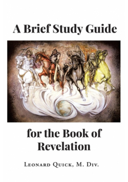 A Brief Study Guide for the Book of Revelation
