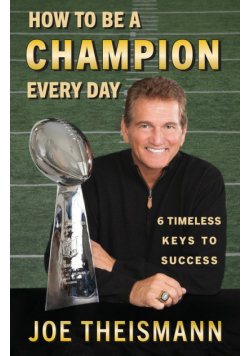 How to be a Champion Every Day