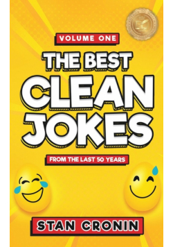 Best Clean Jokes from the Last 50 years - Volume One