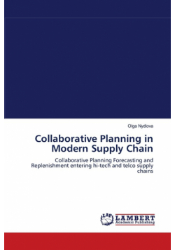 Collaborative Planning in Modern Supply Chain