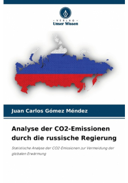 Analyse der CO2-Emissionen durch die russische Regierung