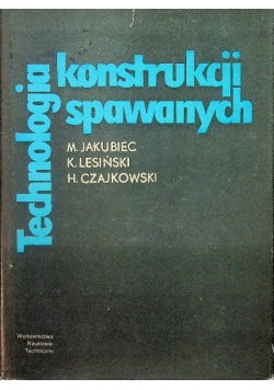 Technologia konstrukcji spawanych