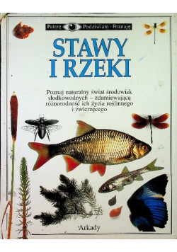 Patrzę podziwiam poznaję Stawy i rzeki