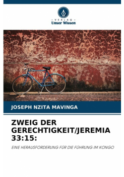 Zweig Der Gerechtigkeit/jeremia 33