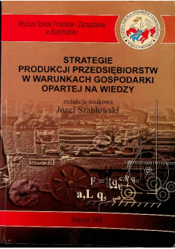 Strategie produkcji przedsiębiorstw w warunkach gospodarki