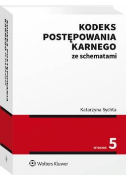 Kodeks postępowania karnego ze schematami