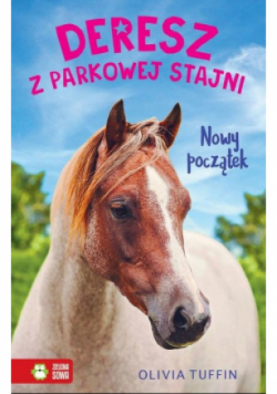 Deresz z Parkowej Stajni Nowy początek