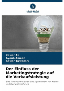 Der Einfluss der Marketingstrategie auf die Verkaufsleistung
