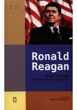 Musiewicz Piotr (red.) - Ronald Reagan