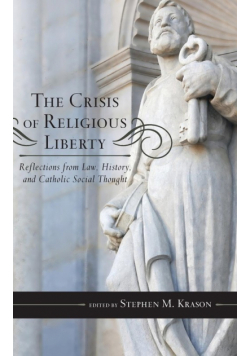 The Crisis of Religious Liberty