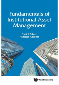 Fundamentals Of Institutional Asset Management
