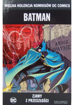 Wielka Kolekcja Komiksów DC Comics Batman- zjawy z przyszłości