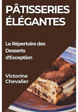 Pâtisseries Élégantes