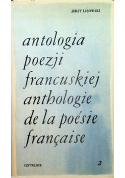 Antologia poezji francuskiej Tom 2
