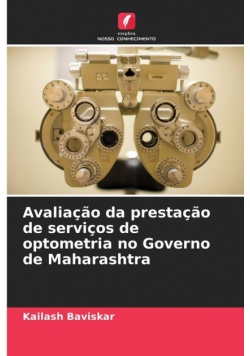 Avaliação da prestação de serviços de optometria no Governo de Maharashtra
