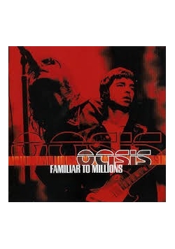 Familiar to Millions Oasis płyta CD