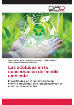 Las actitudes en la conservación del medio ambiente
