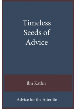 Timeless Seeds of Advice