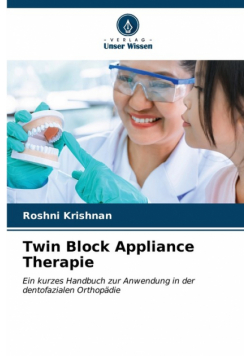 Twin Block Appliance Therapie
