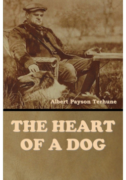 The Heart of a Dog