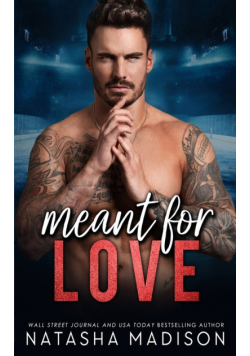 Meant For Love