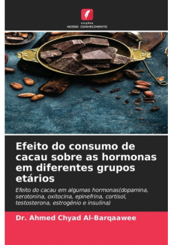 Efeito do consumo de cacau sobre as hormonas em diferentes grupos etários