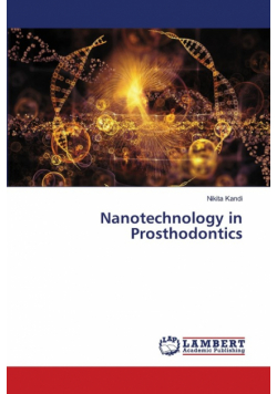 Nanotechnology in Prosthodontics