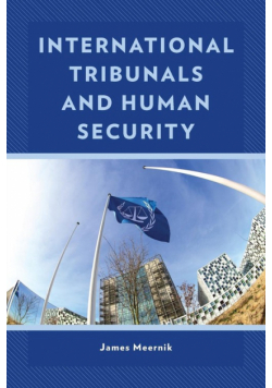 International Tribunals and Human Security