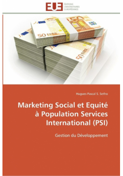 Marketing social et equité à population services international (psi)