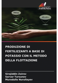 Produzione Di Fertilizzanti A Base Di Potassio Con Il Metodo Della Flottazione
