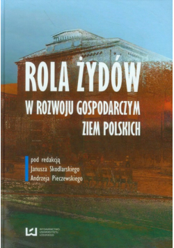 Rola Żydów w rozwoju gospodarczym ziem polskich